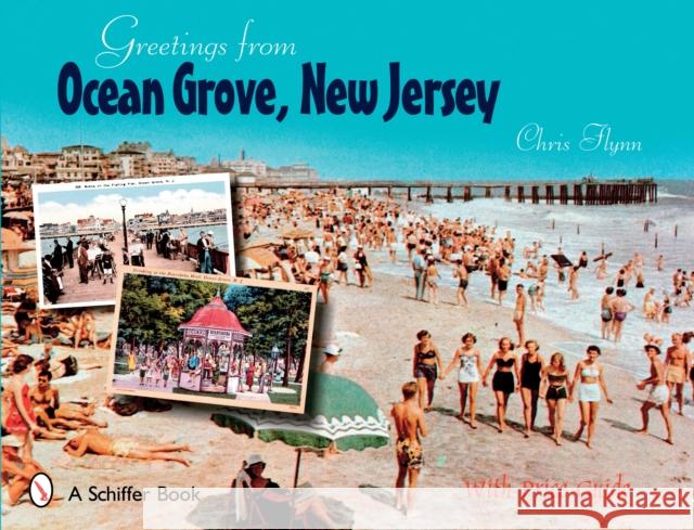 Greetings from Ocean Grove, New Jersey Christopher M. Flynn 9780764326271 Schiffer Publishing - książka
