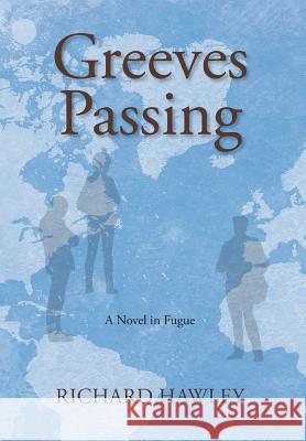 Greeves Passing Richard Hawley 9780988249752 Short Story America - książka