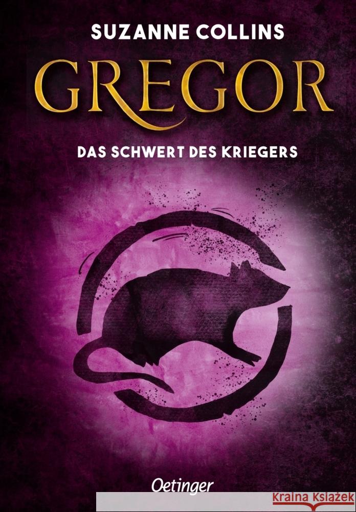 Gregor 5. Gregor und das Schwert des Kriegers Collins, Suzanne 9783751200844 Verlag Friedrich Oetinger GmbH - książka