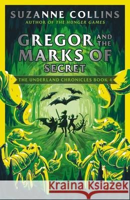 Gregor and the Marks of Secret Suzanne Collins 9780702303289 Scholastic - książka
