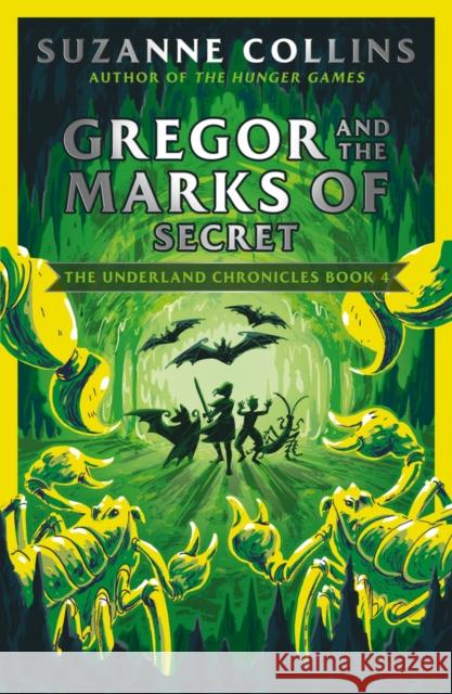 Gregor and the Marks of Secret Suzanne Collins   9780702303289 Scholastic - książka