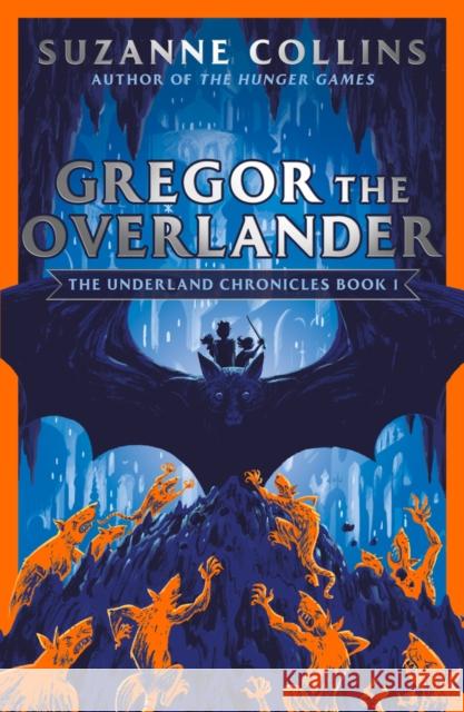 Gregor the Overlander Suzanne Collins   9780702303258 Scholastic - książka
