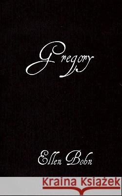 Gregory Ellen Bohn 9781449974046 Createspace - książka