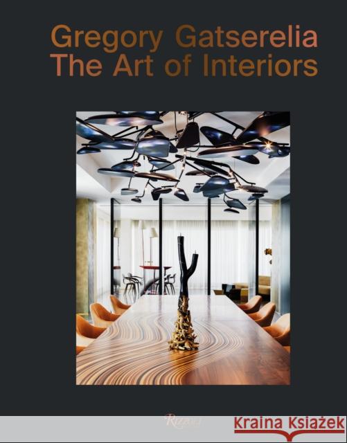 Gregory Gatserelia: The Art of Interiors Federica Sala 9788891837363 Rizzoli International Publications - książka