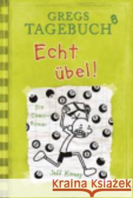 Gregs Tagebuch - Echt übel! : Ein Comic-Roman Jeff Kinney   9783833936494 Baumhaus Verlag GmbH - książka