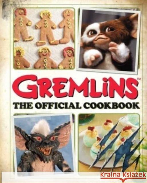Gremlins: The Official Cookbook Erik Burnham 9798886634730 Insight Editions - książka