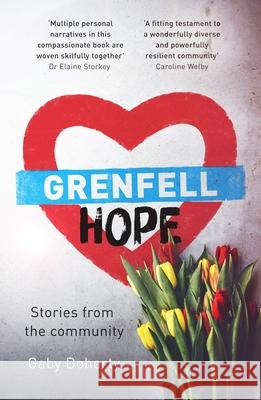 Grenfell Hope: Ravaged by Fire But Not Destroyed Gaby Doherty 9780281079629 SPCK Publishing - książka