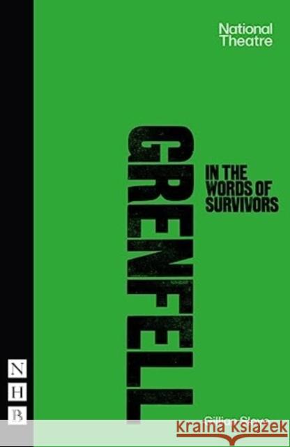 Grenfell: in the words of survivors Gillian Slovo 9781839042638 Nick Hern Books - książka