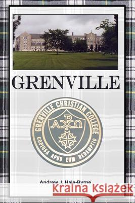 Grenville Andrew J. Hale-Byrne 9781523880058 Createspace Independent Publishing Platform - książka