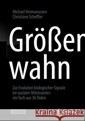 Gr??enwahn Michael Hermanussen Christiane Scheffler 9783662695791 Springer - książka