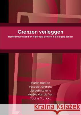 Grenzen verleggen Stefan Haesen, Pascale Janssens, Liesbeth Lefevre 9789090291383 Sine Qua Pod - książka