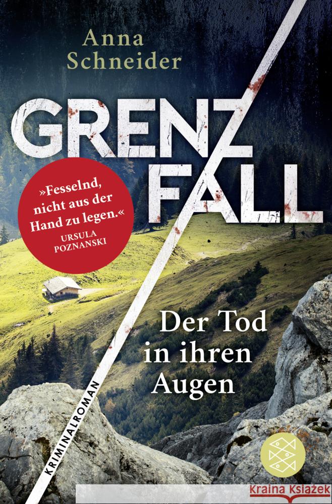 Grenzfall - Der Tod in ihren Augen Schneider, Anna 9783596700509 FISCHER Taschenbuch - książka