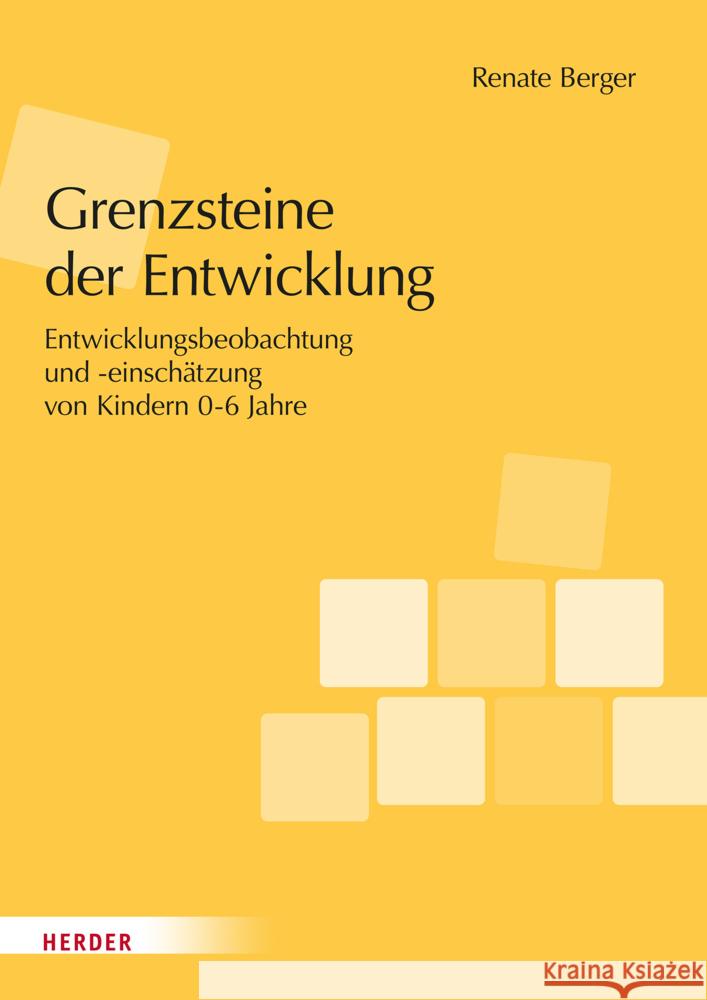 Grenzsteine der Entwicklung. Manual Berger, Renate 9783451395659 Herder, Freiburg - książka