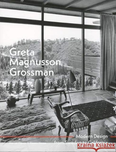 Greta Magnusson Grossman: Modern Design from Sweden to California Naomi House 9781848223578 Lund Humphries Publishers Ltd - książka