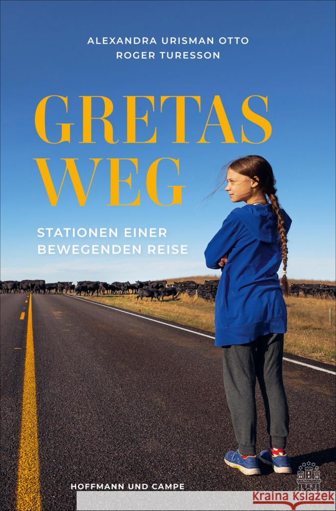 Gretas Weg Urisman Otto, Alexandra, Turesson, Roger 9783455013665 Hoffmann und Campe - książka