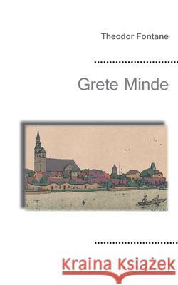 Grete Minde Theodor Fontane 9783883721613 Klaus-D. Becker - książka