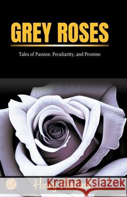 Grey Roses Henry Harland 9789359570686 DD Sales and Distributors - książka