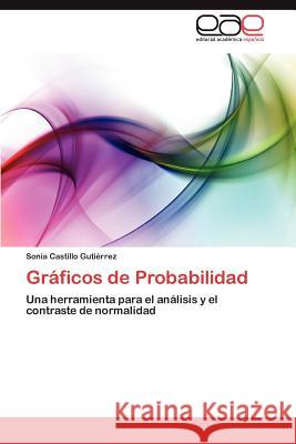 Gráficos de Probabilidad Castillo Gutiérrez Sonia 9783847351634 Editorial Acad Mica Espa Ola - książka