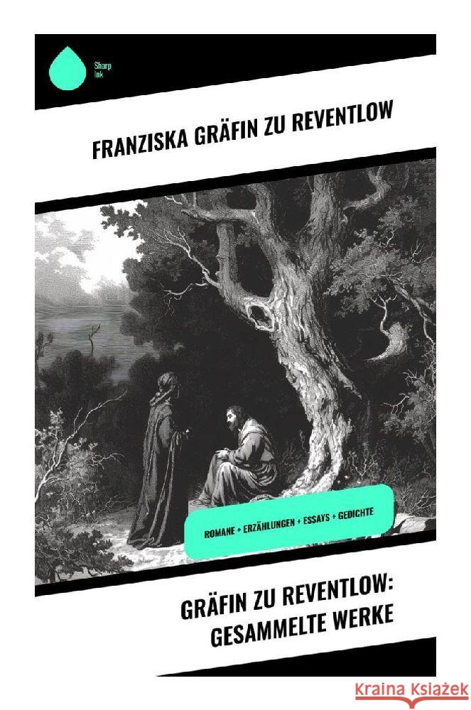 Gräfin zu Reventlow: Gesammelte Werke Reventlow, Franziska Gräfin zu 9788028351137 Sharp Ink - książka