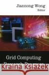 Grid Computing Research Progress Jiannong Wong 9781604564044 Nova Science Publishers Inc