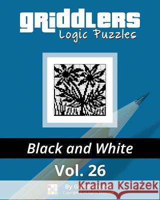 Griddlers Logic Puzzles: Black and White Elad Maor Reh                                      Griddlers Team 9789657679593 Griddlers.Net - książka