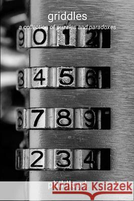 griddles: puzzling and paradoxical numbers Phil Lloyd 9781446146811 Lulu.com - książka