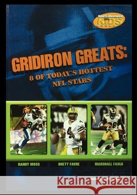 Gridiron Greats: 8 of Today's Hottest NFL Stars Ashley Collie 9781435889392 Rosen Publishing Group - książka