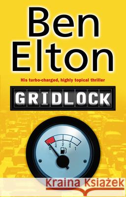 Gridlock Ben Elton 9780552773560 Transworld Publishers Ltd - książka