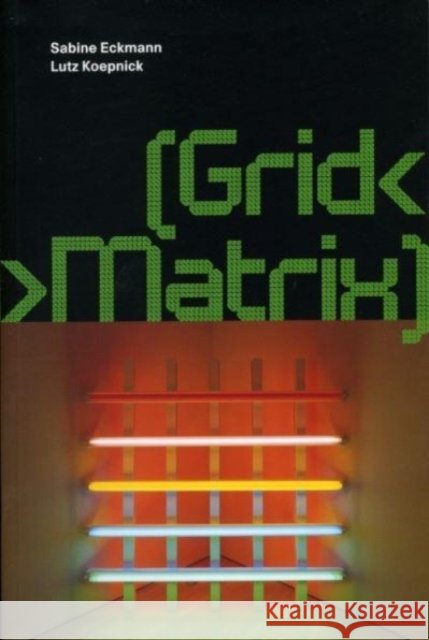 (GridMatrix) Eckmann, Sabine; Koepnick, Lutz 9780936316208 John Wiley & Sons - książka