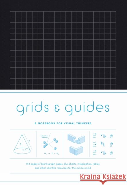Grids & Guides (Black): A Notebook for Visual Thinkers Princeton Architectural Press 9781616892326 Chronicle Non Book - książka
