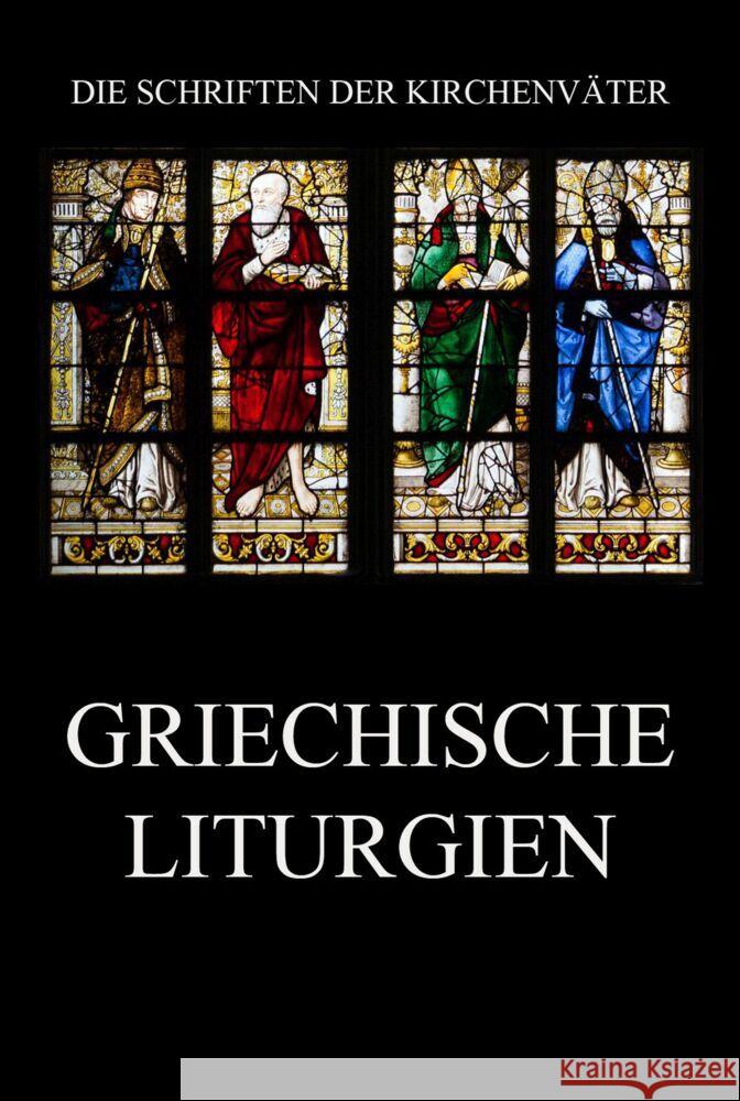 Griechische Liturgien  9783849667788 Jazzybee Verlag - książka