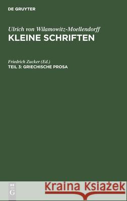 Griechische Prosa Friedrich Zucker, No Contributor 9783112528778 De Gruyter - książka