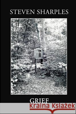 Grief Steven Sharples 9781481987394 Createspace - książka