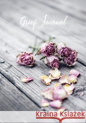 Grief Journal: My Journey Through Grief - Grief Recovery Workbook with Prompts Jennifer Carter 9781908567086 Hope Books Ltd - książka