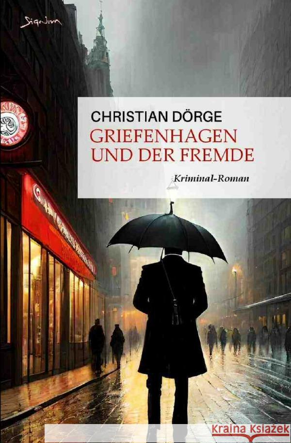 Griefenhagen und der Fremde Dörge, Christian 9783758478338 epubli - książka