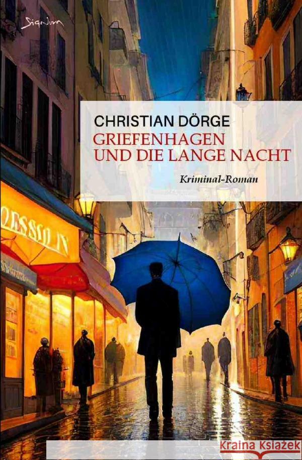 Griefenhagen und die lange Nacht Dörge, Christian 9783758475061 epubli - książka
