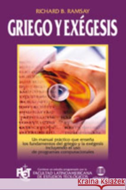 Griego Y Exégesis Ramsay, Richard B. 9788482674896 Clie - książka