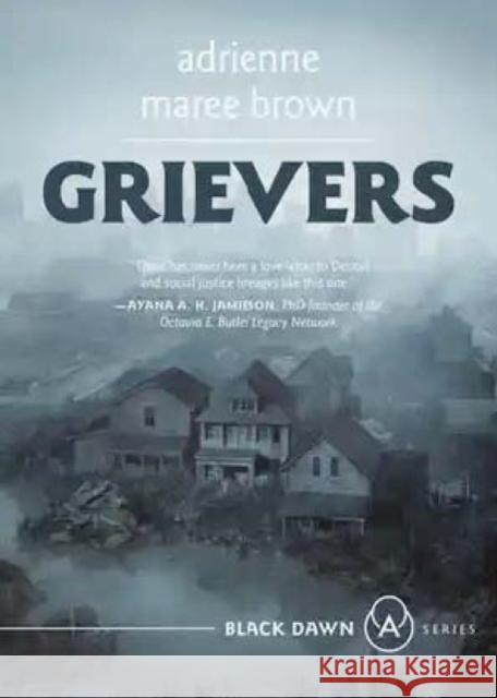 Grievers Brown, Adrienne Maree 9781849354523 AK Press - książka