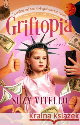 Griftopia: A Novel Suzy Vitello 9798897400164 Sibylline Press - książka