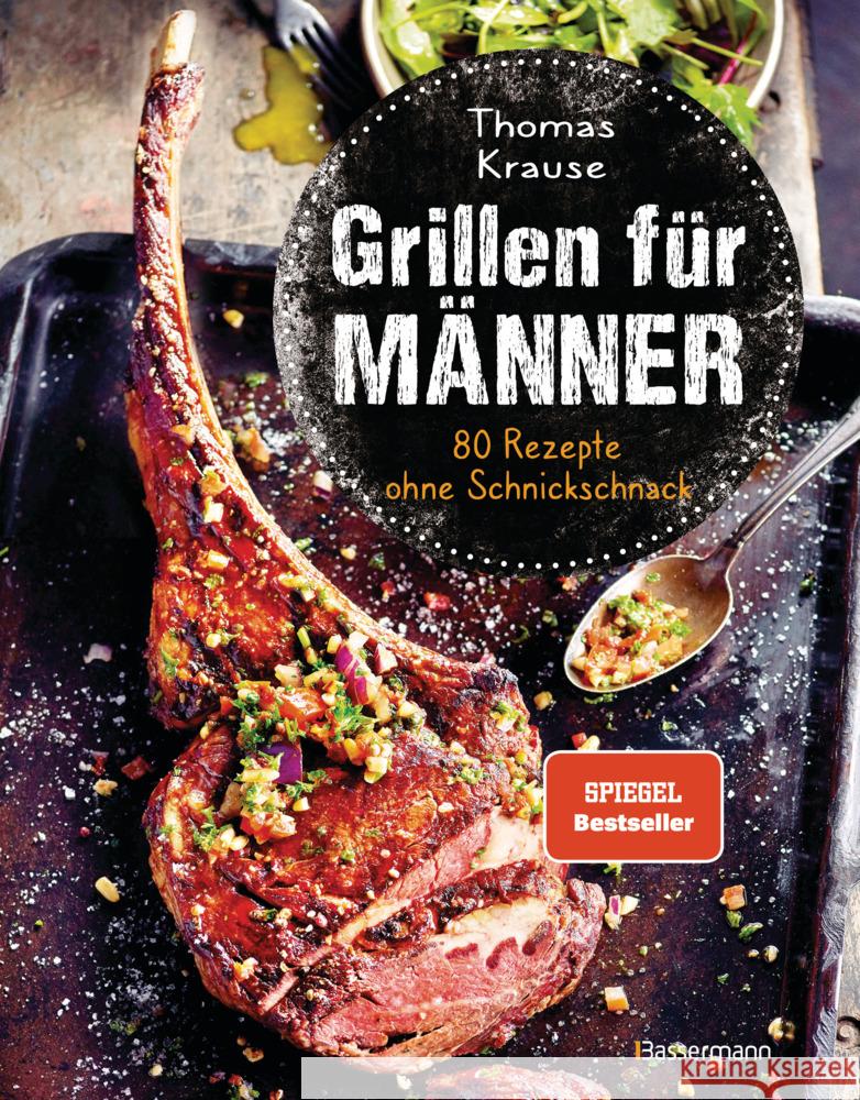 Grillen für Männer - 80 Rezepte ohne Schnickschnack Krause, Thomas 9783809444060 Bassermann - książka