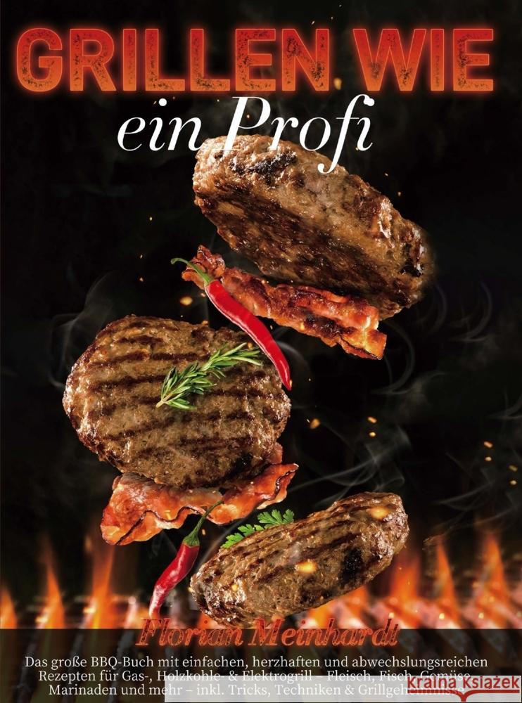 Grillen wie ein Profi Meinhardt, Florian 9789403846088 Bookmundo - książka