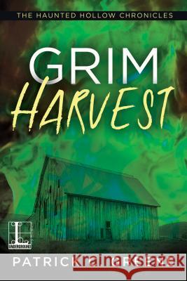 Grim Harvest Patrick C. Greene 9781516108343 Kensington Publishing Corporation - książka