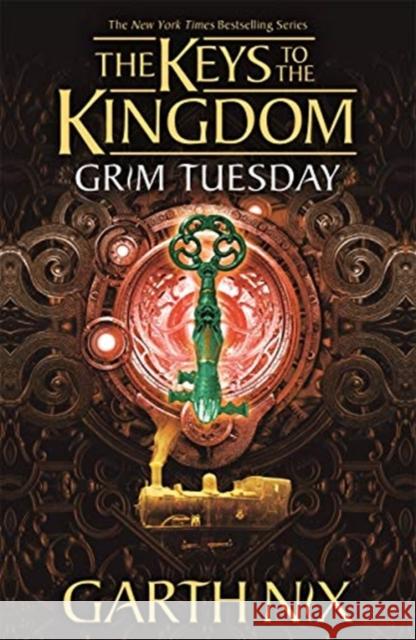 Grim Tuesday: The Keys to the Kingdom 2 Garth Nix 9781471410178 Hot Key Books - książka