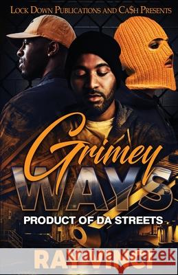 Grimey Ways Ray Vinci 9781955270755 Lock Down Publications - książka