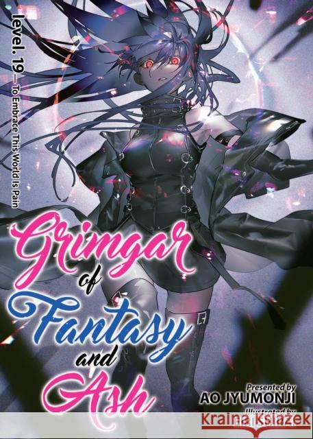 Grimgar of Fantasy and Ash (Light Novel) Vol. 19 Ao Jyumonji Eiri Shirai 9781638586456 Airship - książka