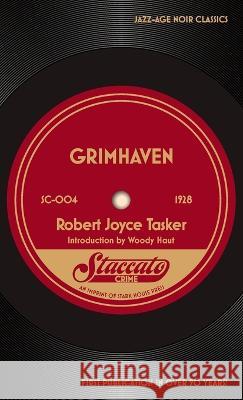 Grimhaven Robert Joyce Tasker Woody Haut  9798886010077 Stark House Press - książka