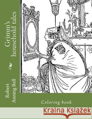 Grimm's household tales: Coloring book Guido, Monica 9781979565059 Createspace Independent Publishing Platform - książka