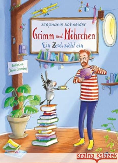 Grimm und Möhrchen - Ein Zesel zieht ein Schneider, Stephanie 9783423763660 DTV - książka