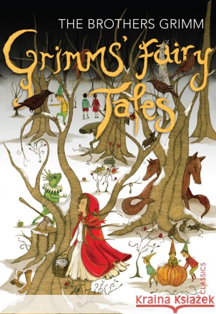 Grimms' Fairy Tales The Brothers Grimm 9780099582557 Vintage Publishing - książka