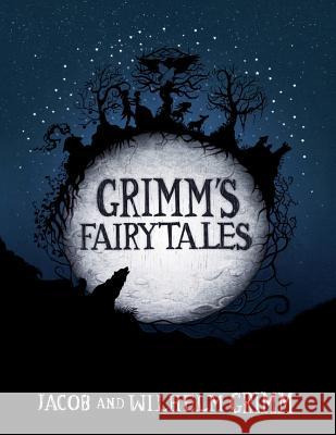 Grimm's Fairy Tales Jacob &. Wilhelm Grimm 9781500427320 Createspace - książka